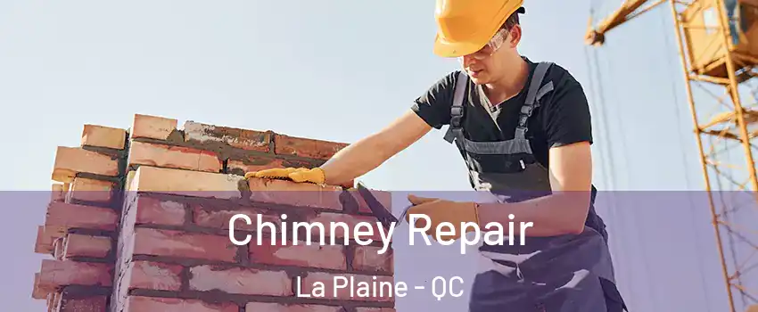  Chimney Repair La Plaine - QC