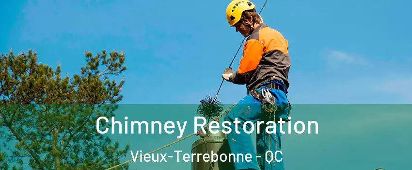  Chimney Restoration Vieux-Terrebonne - QC