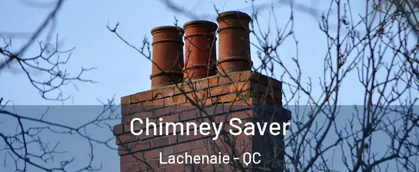  Chimney Saver Lachenaie - QC