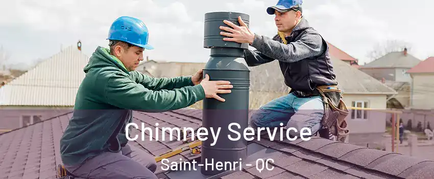  Chimney Service Saint-Henri - QC
