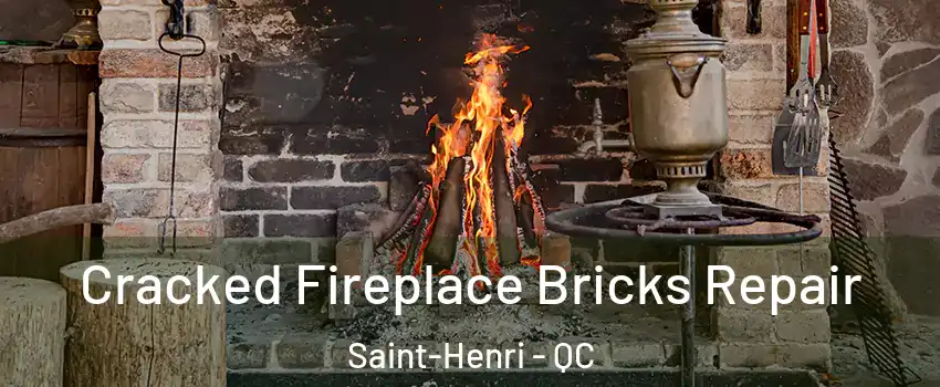  Cracked Fireplace Bricks Repair Saint-Henri - QC