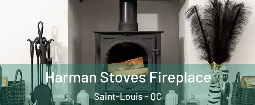  Harman Stoves Fireplace Saint-Louis - QC