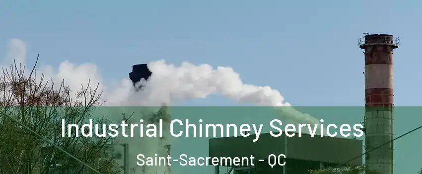  Industrial Chimney Services Saint-Sacrement - QC