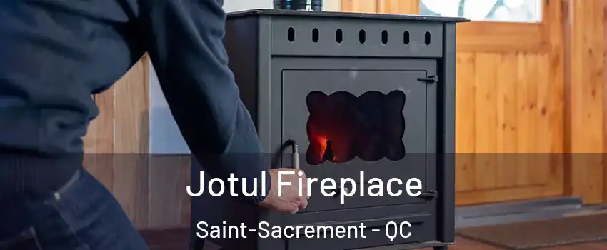 Jotul Fireplace Saint-Sacrement - QC