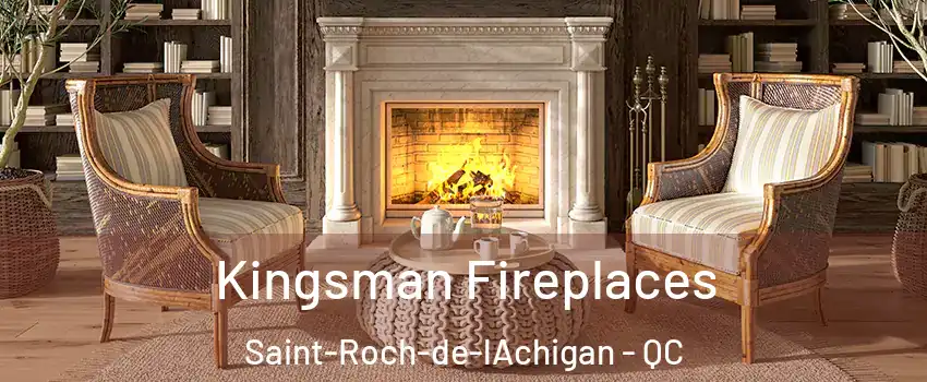  Kingsman Fireplaces Saint-Roch-de-lAchigan - QC