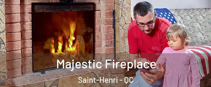  Majestic Fireplace Saint-Henri - QC