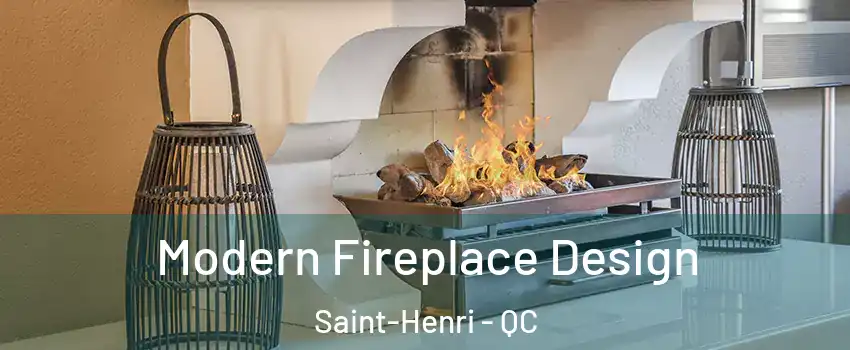  Modern Fireplace Design Saint-Henri - QC